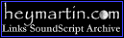www.heymartin.com-The Links SoundScript Archive